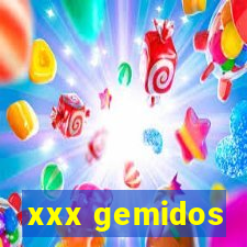 xxx gemidos